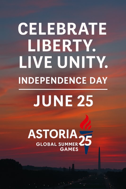 Astor bereitet sich auf historischen 25. Juni vor: Independence Day trifft auf Eröffnung der Global Summer Games